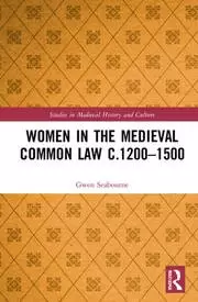 Image of Women in the Medieval Common Law c.1200-1500