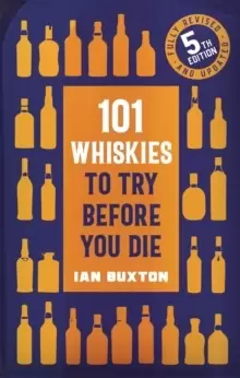 Image of 101 Whiskies to Try Before You Die (5th edition)