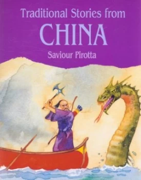 Image of Traditional Stories from China by Saviour Pirotta Paperback