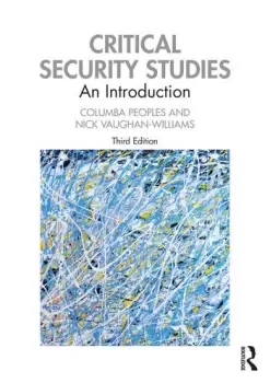 Image of Critical Security StudiesAn Introduction