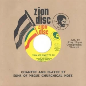Image of Zion We Want to Go by Sons of Negus Vinyl Album