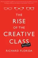 Image of rise of the creative class revisited revised and expanded