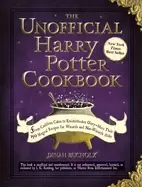 Image of unofficial harry potter cookbook from cauldron cakes to knickerbocker glory