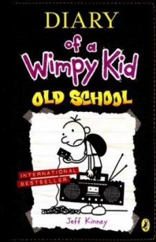 Image of Old School by Jeff Kinney Hardback