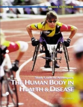 Image of Study Guide to Accompany the Human Body in Health and Disease by Kevin T Patton Paperback