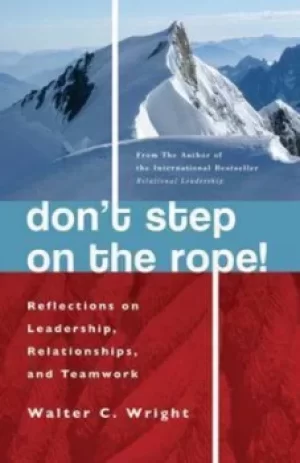 Image of Dont step on the rope by Walter C Wright