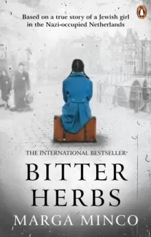 Image of Bitter Herbs : Based on a true story of a Jewish girl in the Nazi-occupied Netherlands