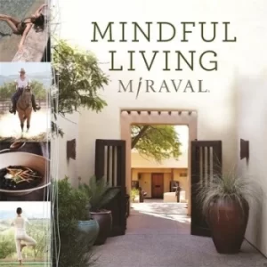 Image of MINDFUL LIVING by Miraval