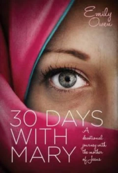 Image of 30 Days with Mary by Emily Owen Book
