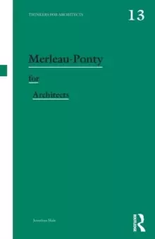 Image of Merleau-Ponty for Architects