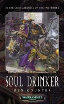Image of Soul Drinker by Ben Counter Paperback