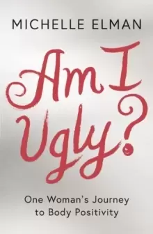 Image of Am I Ugly?