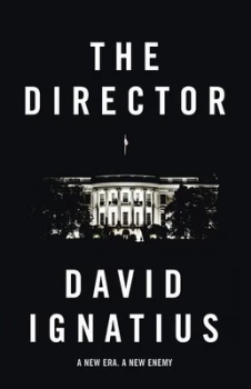 Image of The Director by David Ignatius Paperback