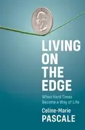 Image of living on the edge when hard times become a way of life