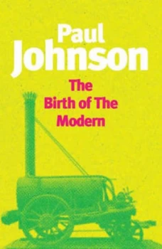 Image of The Birth of the Modern by Paul Johnson Paperback