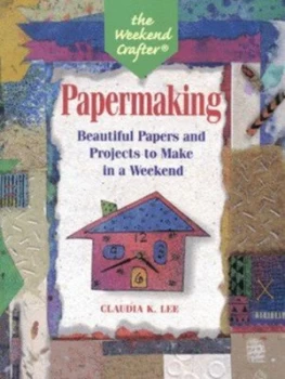 Image of Papermaking by Claudia K Lee Paperback