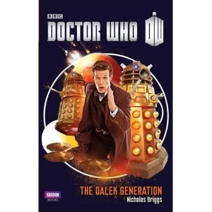Image of Doctor Who: The Dalek Generation Paperback / softback 2018