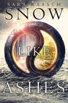 Image of Snow like Ashes by Sara Raasch Hardback