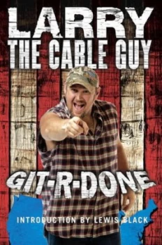 Image of Git-R-Done by Larry Book