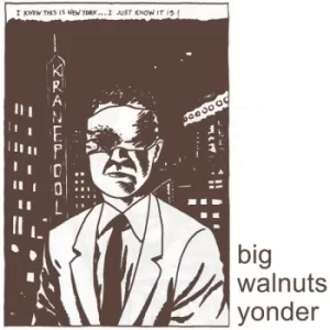 Image of Big Walnuts Yonder ‎- Big Walnuts Yonder CD