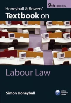 Image of Honeyball and Bowers Textbook on Labour Law by Simon Honeyball Book