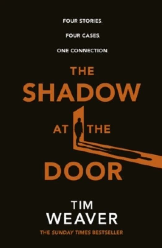 Image of The Shadow at the Door. Hardback. By Tim Weaver Books