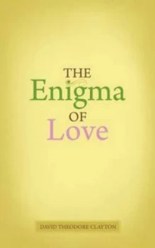 Image of The Enigma of Love by David Clayton Paperback