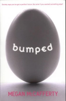 Image of Bumped by Megan Mccafferty Book