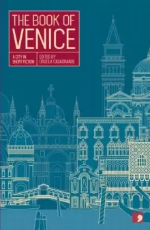 Image of The Book of Venice : A City in Short Fiction