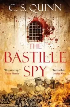 Image of The Bastille spy - C. S. Quinn - Hardback - Used