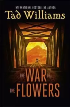 Image of The War of the Flowers by Tad Williams