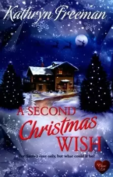 Image of A second Christmas wish by Kathryn Freeman