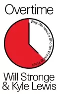 Image of overtime why we need a shorter working week