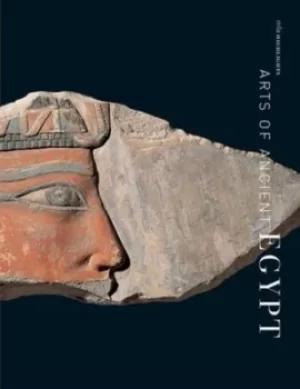 Image of Arts of ancient Egypt by Rita E. Freed