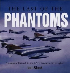 Image of The Last of the Phantoms by Ian Black Paperback