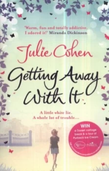 Image of Getting Away with It by Julie Cohen Book