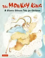 Image of monkey king a classic chinese tale for children