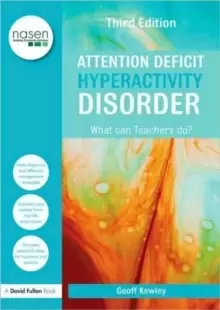 Image of Attention Deficit Hyperactivity Disorder : What Can Teachers Do?