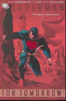 Image of Superman for Tomorrow Tp Vol 01 by Brian Azzarello Paperback
