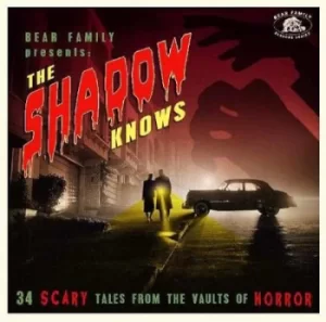 image of Then Shadow Knows 34 Scary Tales from the Vaults of Horror by Various Artists CD Album