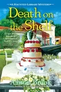 Image of death on the shelf a haunted library mystery