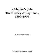 Image of mothers job the history of day care 1890 1960