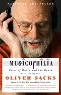 Image of musicophilia tales of music and the brain revised and expanded edition