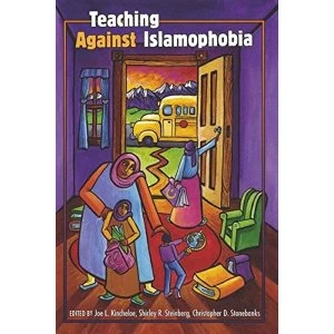 Image of Teaching Against Islamophobia by Peter Lang Publishing Inc (Paperback, 2010)