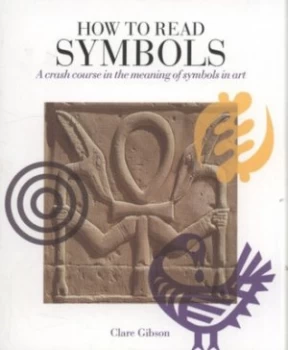 Image of How to Read Symbols by Clare Gibson Paperback