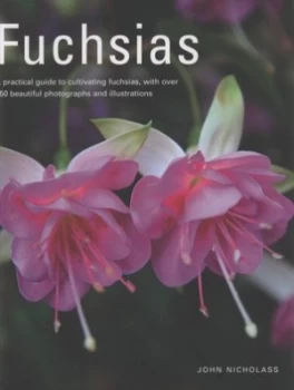 Image of Fuchsias by John Nicholass and Peter Anderson Hardback
