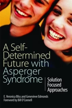 Image of A self-determined future with Asperger syndrome by E. Veronica Bliss