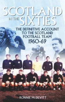 Image of Scotland in the Sixties by Ronnie Mcdevitt Book