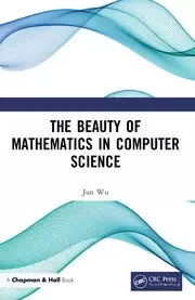 Image of The Beauty of Mathematics in Computer Science