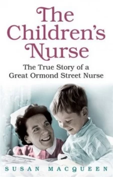 Image of The Childrens Nurse by Susan Macqueen Hardback